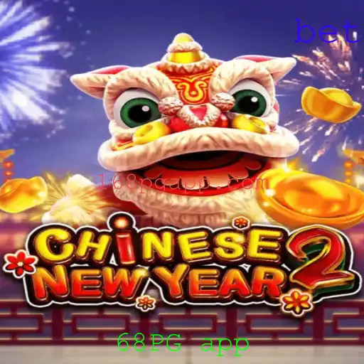 Descubra CHINESENEWYEAR2: A Nova Sensação no 68PG App